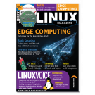 Linux Magazine #234 - Print Issue